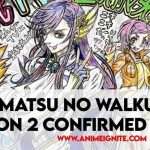 Shuumatsu no Walkure Season 2 Confirmed